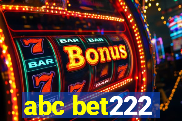 abc bet222